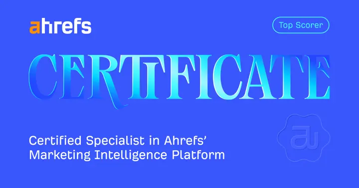 How to Use Ahrefs certificate from Ahrefs Academy